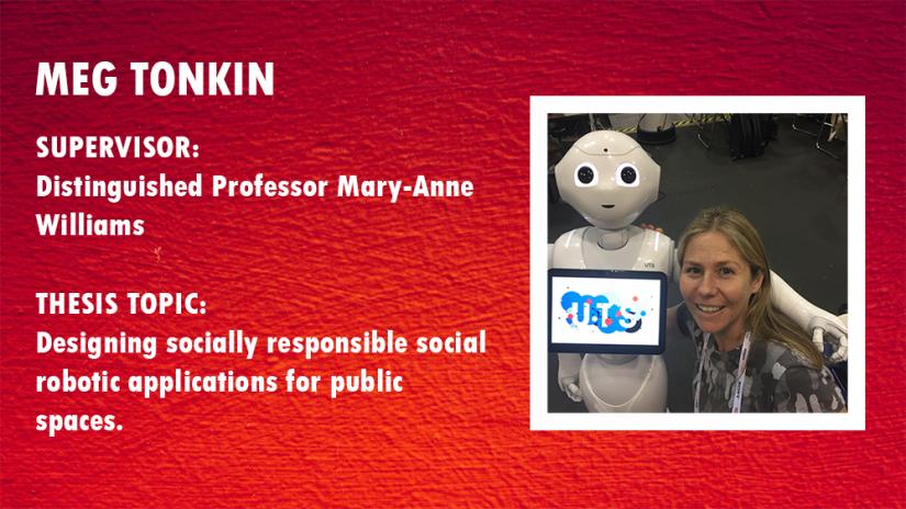 Meg Tonkin with Pepper, the social robot together with her thesis topic and supervisor