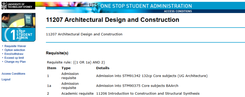 This is an example of a typical access conditions page, showing the subject code and name at the top of the page, with the requisite rule and the requisites themselves beneath. Each requisite is numbered, and this corresponds to its placement within the rule.