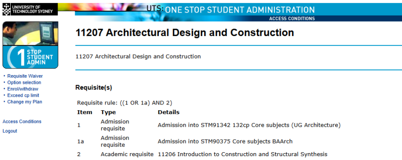 This is an example of a typical access conditions page, showing the subject code and name at the top of the page, with the requisite rule and the requisites themselves beneath. Each requisite is numbered, and this corresponds to its placement within the rule. 