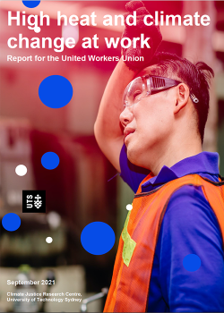 high heat and climate change at work - report for the united workers union
