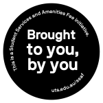 This is a Student Services and Amenities Fee initiative. Brought to you, by you